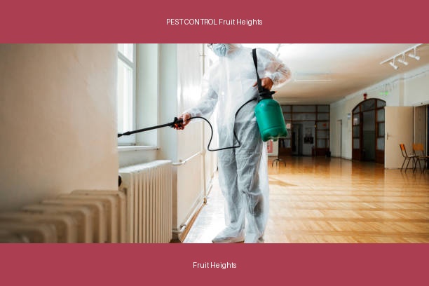 PEST CONTROL Fruit Heights